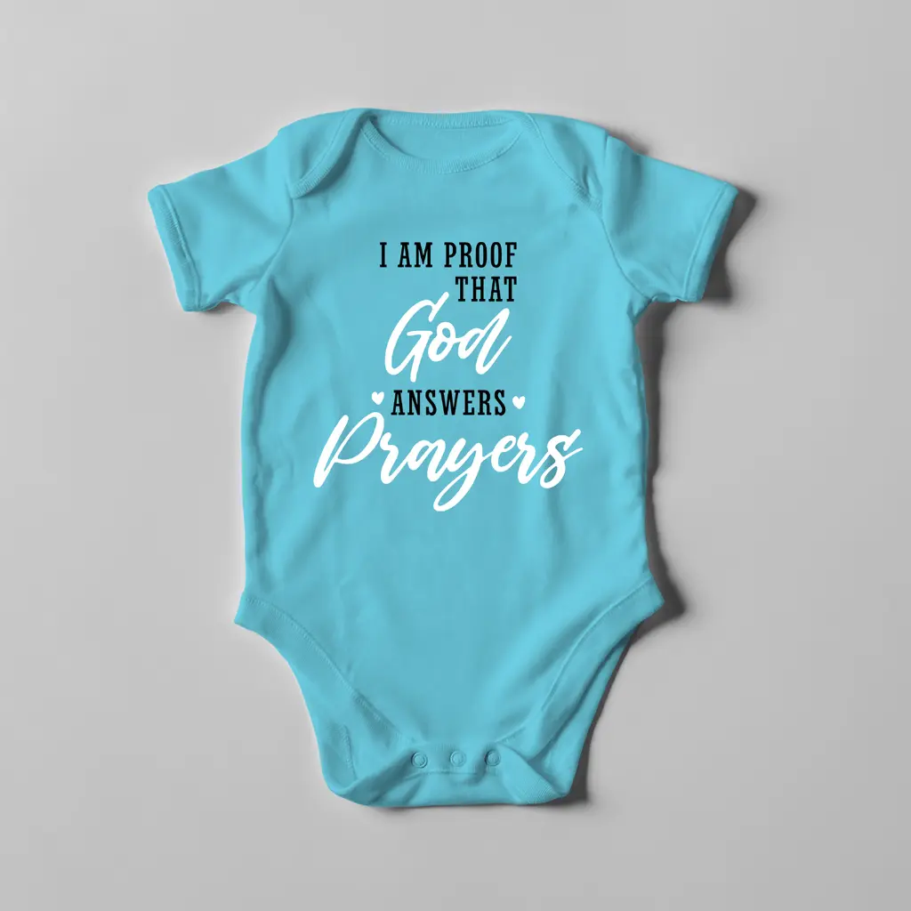 iam-proof-that-god-answers-prayers_christian-baby-romper9-1.webp