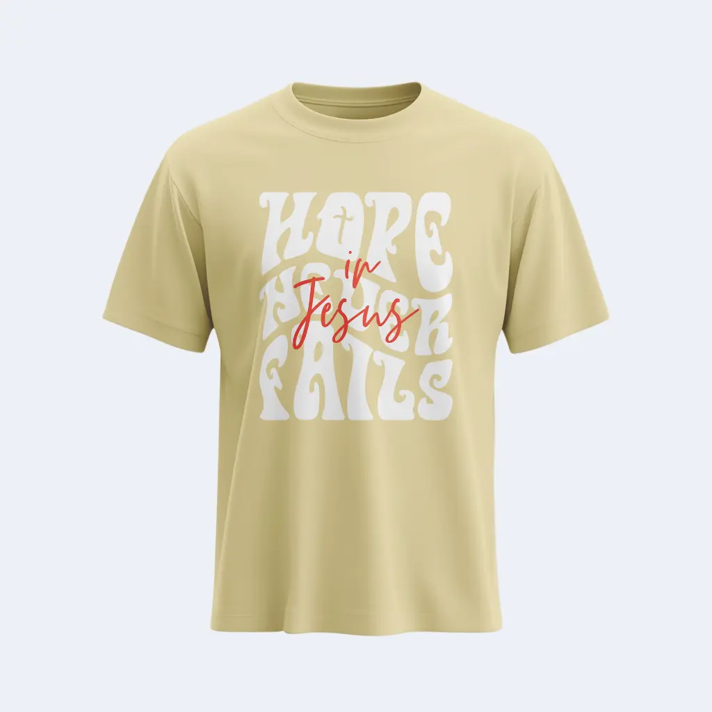 hope never fails christian gospel t shirts-4.webp