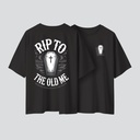RIP TO OLD ME | Romans 6:7 | Christian Bible Verse Oversized T-shirt | Unisex