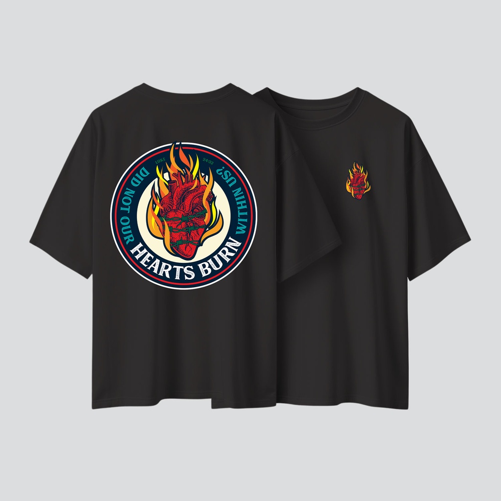 Did Not Our Hearts burn Within Us? | Luke 24:32 |Christian Bible Verse Oversized T-shirt | Unisex (Black, S)