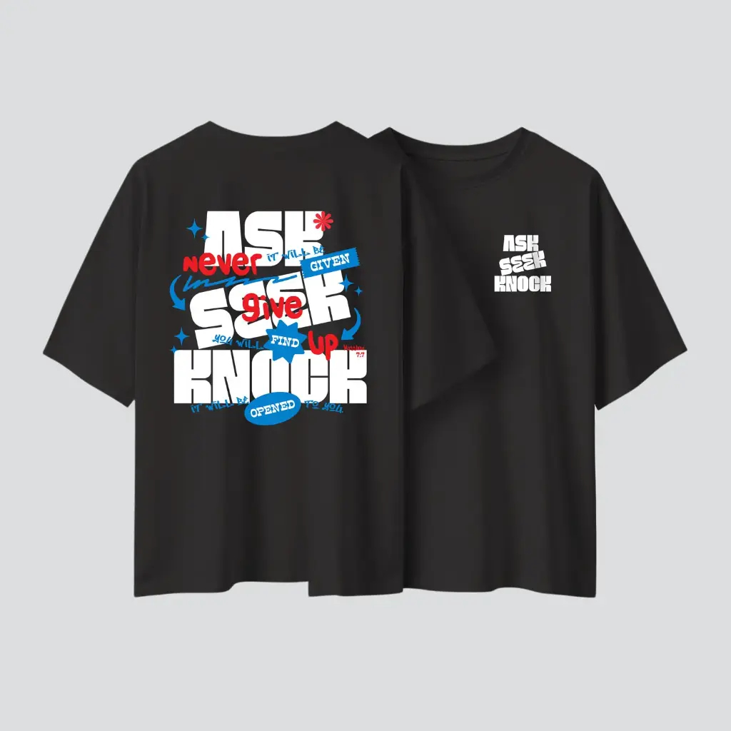 Ask Seek Knock | Matthew 7:7 | Christian Bible Verse Oversized T-shirt | Unisex | Sale