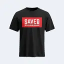Saved by his Grace | Ephesians 2:8 | Christian Bible Verse T-Shirt | Unisex | Sale