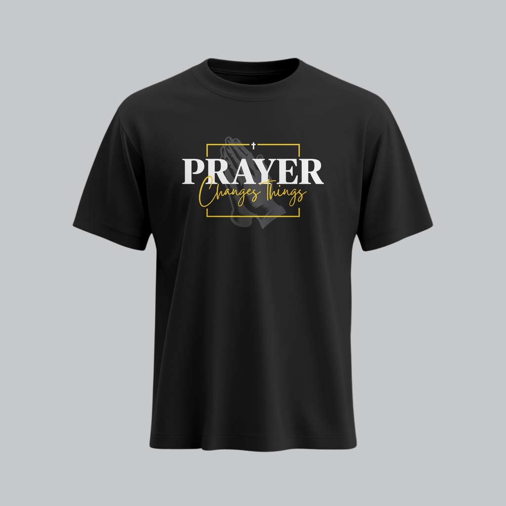 Prayer Changes Things | Christian Gospel T-Shirt | Unisex