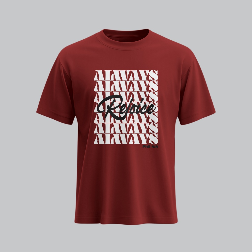 Rejoice Always | Philippians 4:4 | Christian Bible Verse T-Shirt | Unisex (S, Marron)