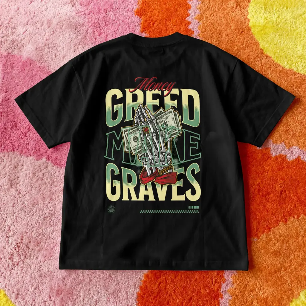 Greed Make Graves | Premium street wear | Christian Bible Verse Premium street wear | Unisex