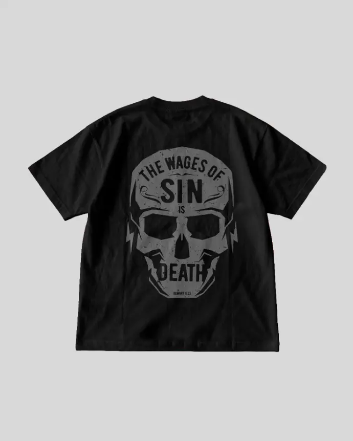 The Wages of Sin is Death | Romans 6:23 | Christian Bible Verse Premium Streetwear | Unisex