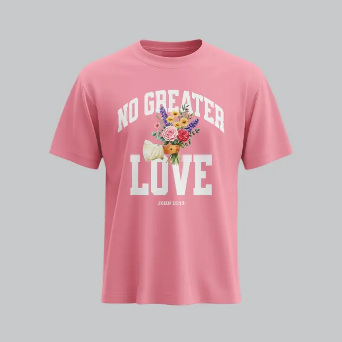 No Greather Love | John 15:13 | Christian Bible Verse T-Shirt | Unisex | Sale