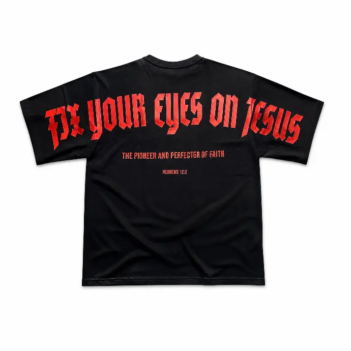 Fix Your Eyes on Jesus | Hebrews 12:2 | Christian Bible Verse Oversized T-Shirt | Unisex | Sale