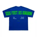 Seek First His Kingdom | Matthew 6:33 | Christian Bible Verse Oversized T-Shirt | Unisex