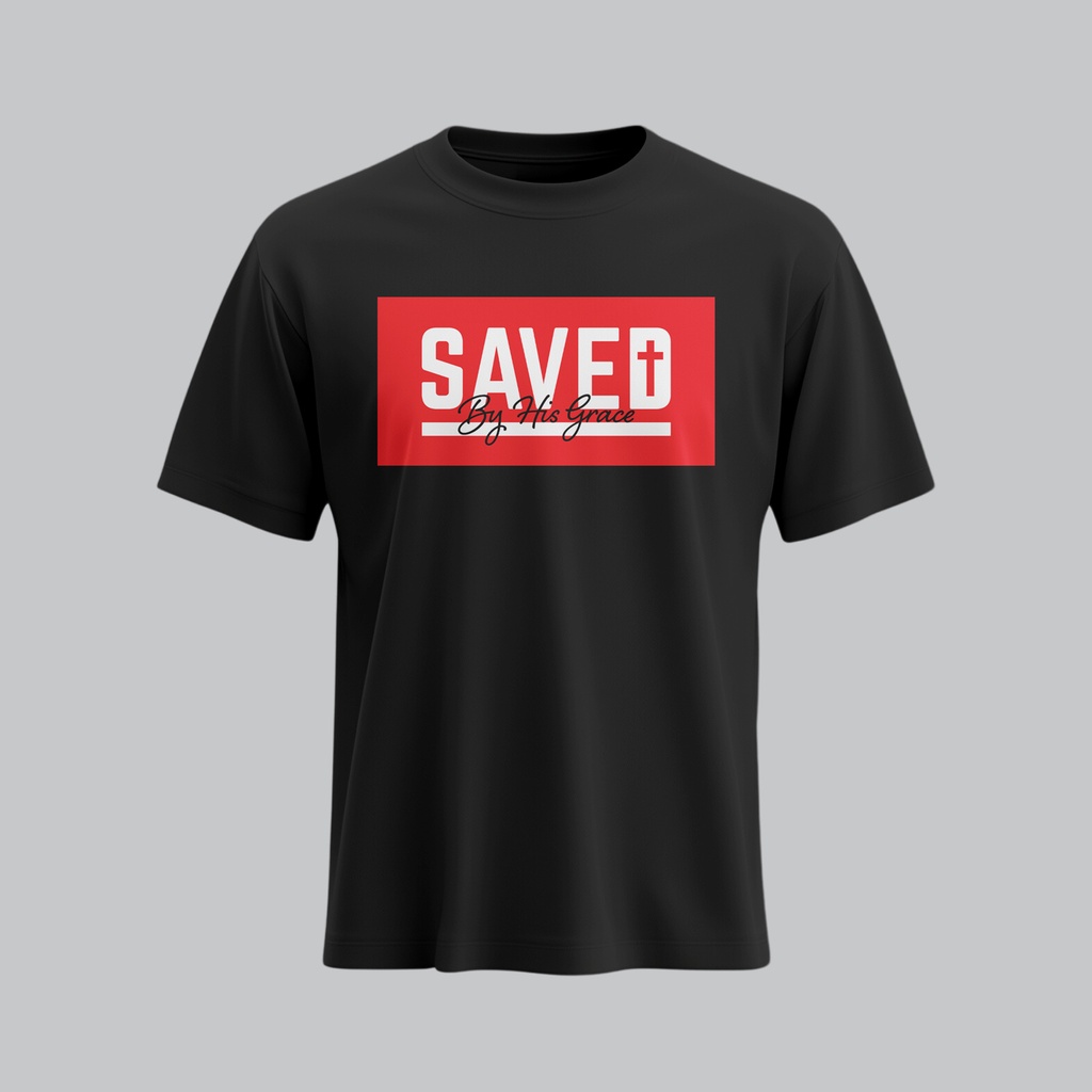 Saved by his Grace | Ephesians 2:8 | Christian Bible Verse T-Shirt | Unisex