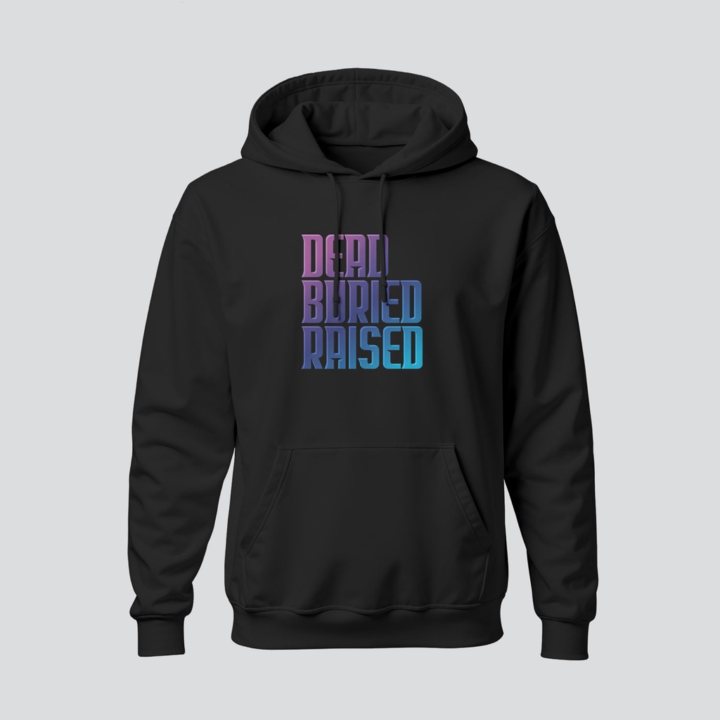 Dead Buried Raised | Romans 6 | Christian Bible Verse Hoodies | Unisex (Black, S)