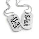 Faith in god | Walk by faith, not by sight | 2 Corinthians 5:7 | Christian bible verse military dog tag
