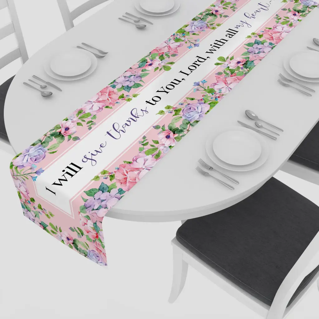 I will give thanks to you, lord, with all my heart | Psalm 9:1 | Christian bible verse table runner