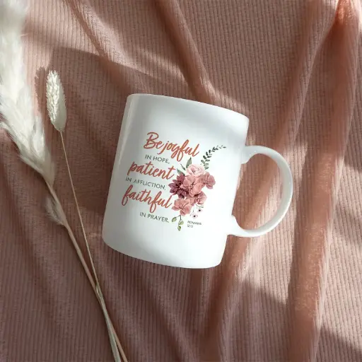 Be Joyfull in Hope Proverbs 17.22 | Christian Ceramic Mug