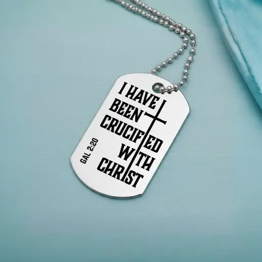 I Have Been Crucified With Christ | Galatians 2:20 | Christian Bible Verse Military Dog Tag