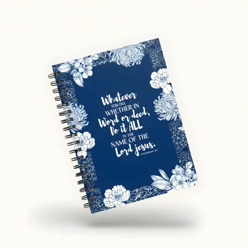 whatever you do, whether in word or deed, do it all in the name of the Lord Jesus | Colossians 3:17 | Christian Bible Verse Notepad