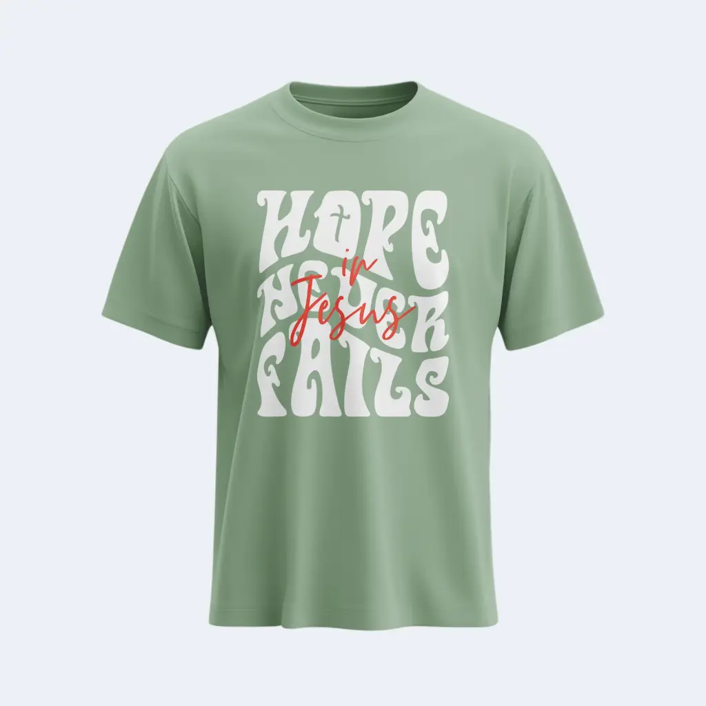 Hope Never Fails | Christian Gospel T-Shirt | Unisex | Sale