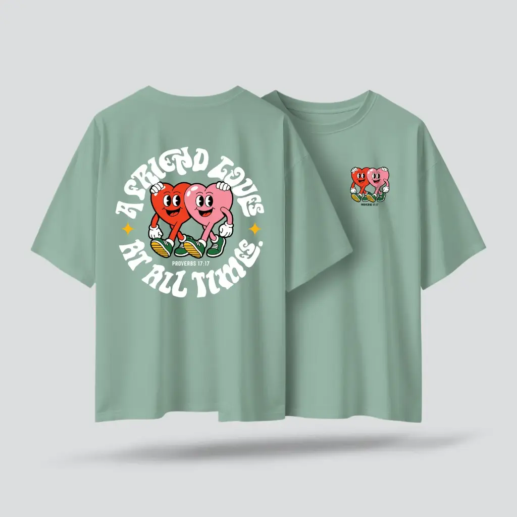 A Friend Loves At All Times | Proverbs 17:17 | Christian Bible Verse Oversized T-shirt | Unisex