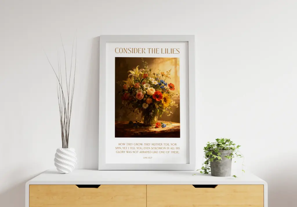 Consider the lilies how they grow | Luke 12:27 | Bible verse frame | Christian wall decor | 16x24 Inches