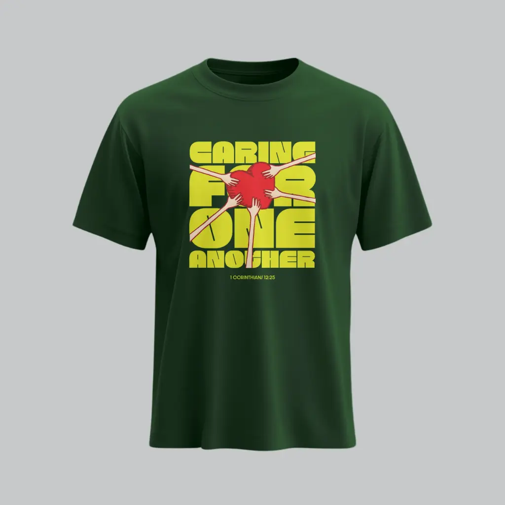 Caring for One Another | 1 Corinthians 12:25 | Christian Bible Verse T-Shirt | Unisex