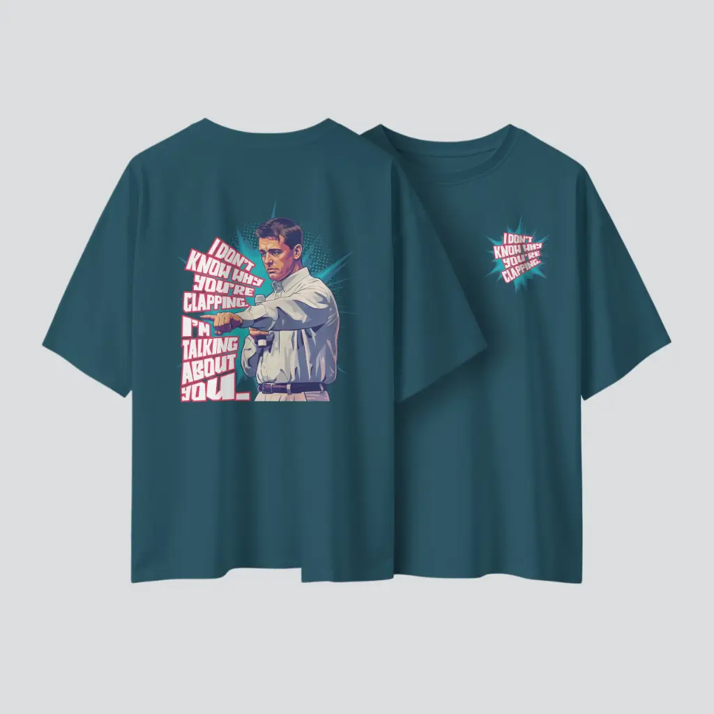I Don’t Know Why You’re Clapping | Christian Gospel Oversized T-Shirt | Unisex