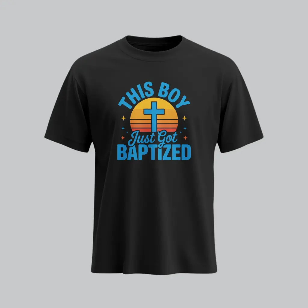 This Boy just got Baptised | Christian Baptised T-Shirt | Unisex