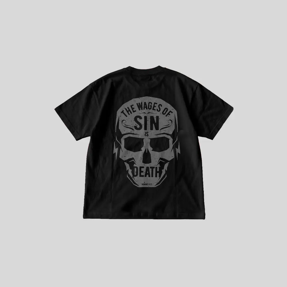 The Wages of Sin is Death | Romans 6:23 | Christian Bible Verse Premium Streetwear | Unisex