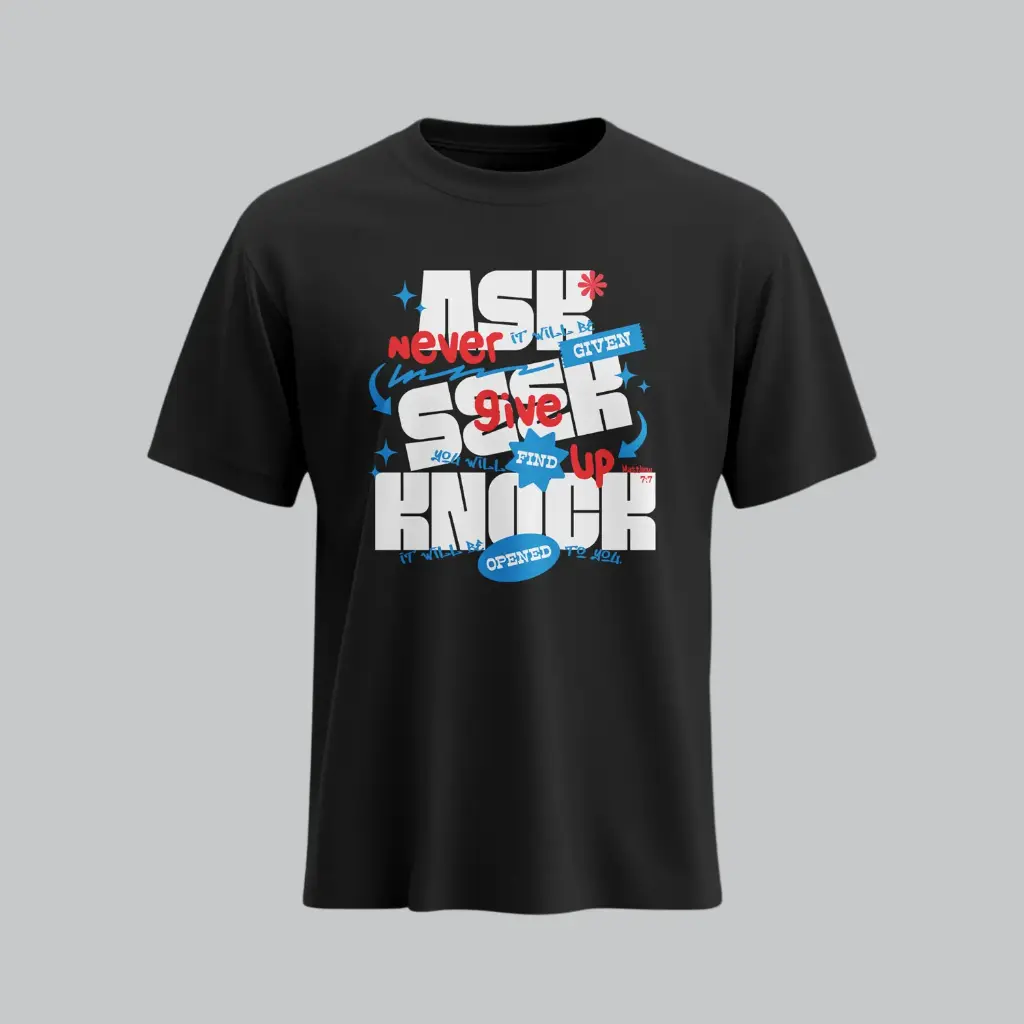 Ask Seek Knock | Matthew 7:7 | Christian Bible Verse T-Shirt | Unisex