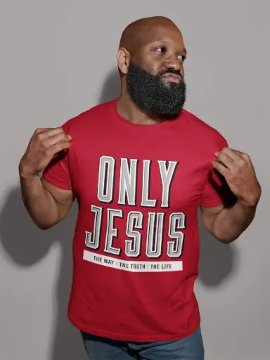 Only Jesus - The Way The Truth The Life |  Acts 4:12 | Christian Bible Verse T-Shirt | Unisex