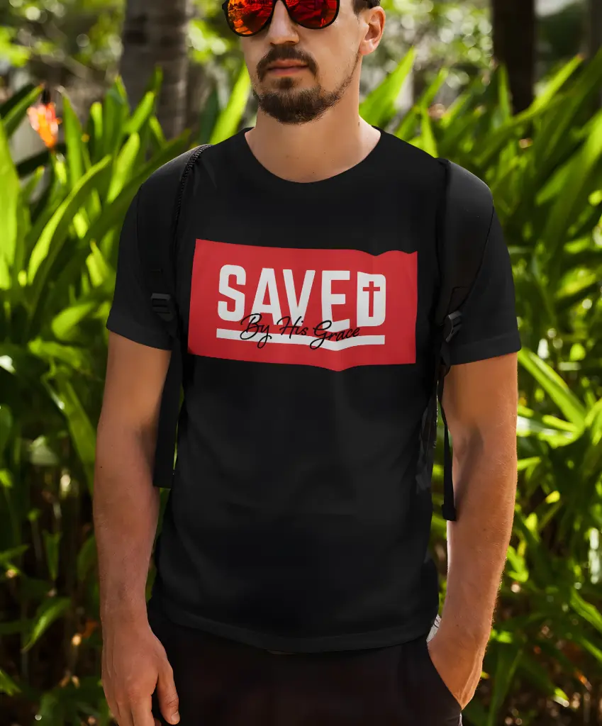 Saved by his Grace | Ephesians 2:8 | Christian Bible Verse T-Shirt | Unisex