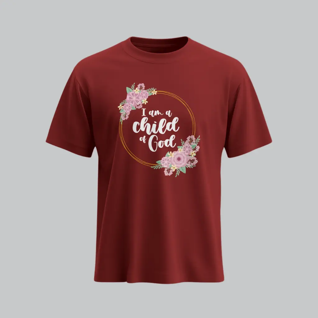 I Am Child Of God | John 1:12 | Christian Bible Verse T-shirt | Women